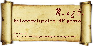 Miloszavlyevits Ágosta névjegykártya